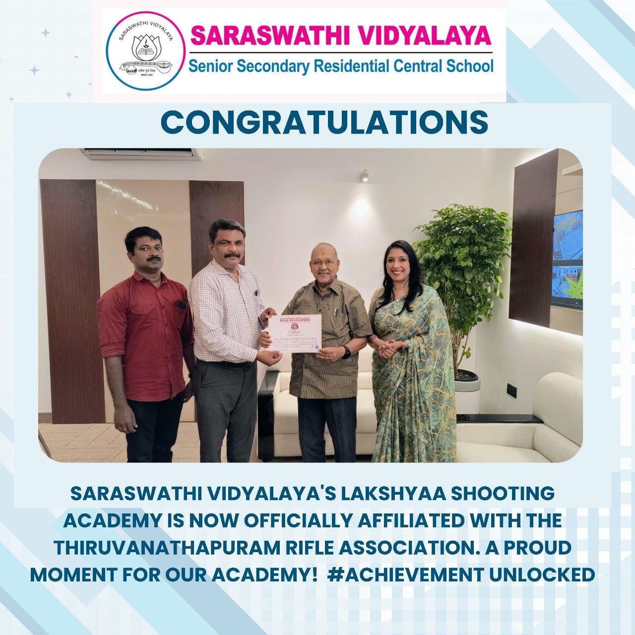 Saraswathi Vidyalayas Lakshyaa Shooting Academy is now officially affiliated with the Thiruvanathapuram Rifle Association